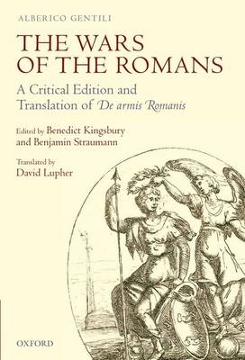 Wars of the Romans -  Alberico Gentili