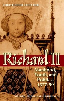 Richard II -  Christopher Fletcher