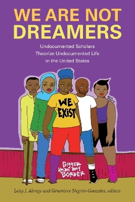 We Are Not Dreamers - 