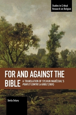 For and Against the Bible - Sylvain Marchal