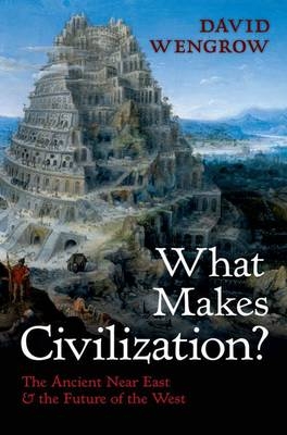 What Makes Civilization? -  David Wengrow