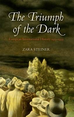 Triumph of the Dark -  Zara Steiner