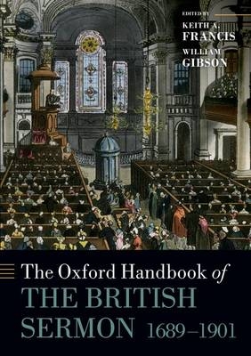 Oxford Handbook of the British Sermon 1689-1901 - 