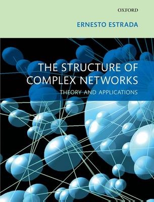 Structure of Complex Networks -  Ernesto Estrada
