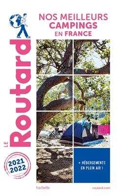 Nos meilleurs campings en France : + hébergements de plein air ! : 2021-2022