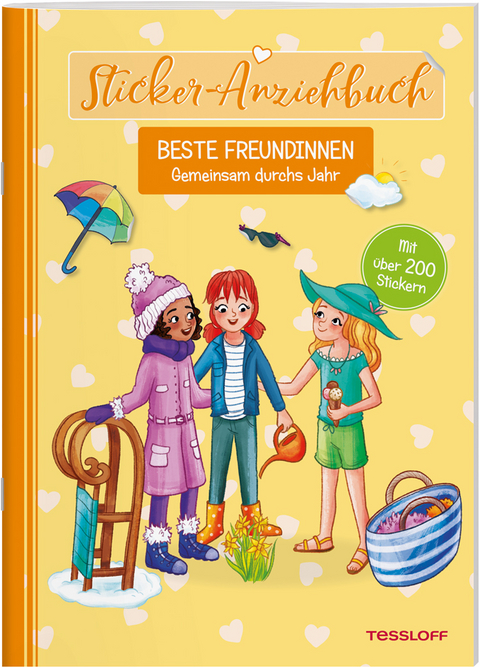 Sticker-Anziehbuch. Beste Freundinnen. Gemeinsam durchs Jahr. - Julia Reindl