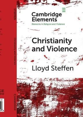 Christianity and Violence - Lloyd Steffen