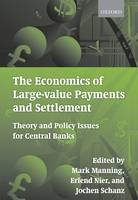 Economics of Large-value Payments and Settlement - 