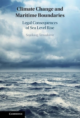 Climate Change and Maritime Boundaries - Snjólaug Árnadóttir