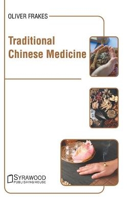 Traditional Chinese Medicine - 