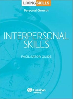 Living Skills Facilitator Guide -  Hazelden Publishing