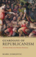 Guardians of Republicanism -  Mark Jurdjevic