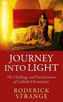 Journey into Light - Roderick Strange