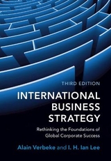 International Business Strategy - Verbeke, Alain; Lee, I. H. Ian