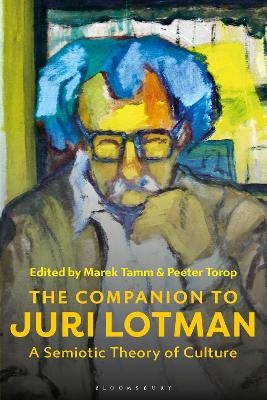 The Companion to Juri Lotman - 