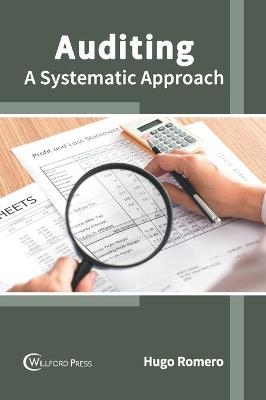 Auditing: A Systematic Approach - 