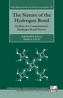 Nature of the Hydrogen Bond -  Gastone Gilli,  Paola Gilli