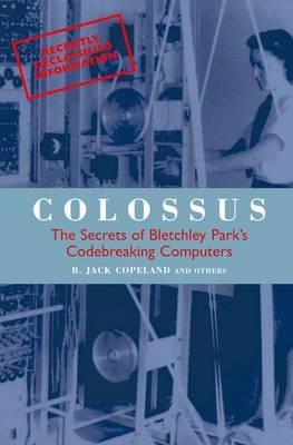 Colossus -  B. Jack Copeland
