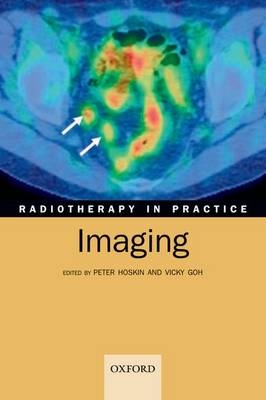 Radiotherapy in Practice - Imaging - 