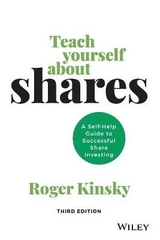 Teach Yourself About Shares - Kinsky, Roger