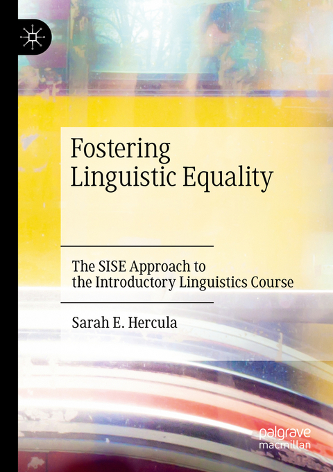 Fostering Linguistic Equality - Sarah E. Hercula