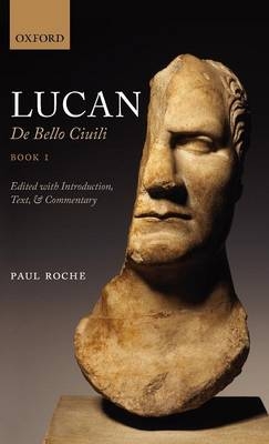 Lucan: De Bello Ciuili Book 1 - 