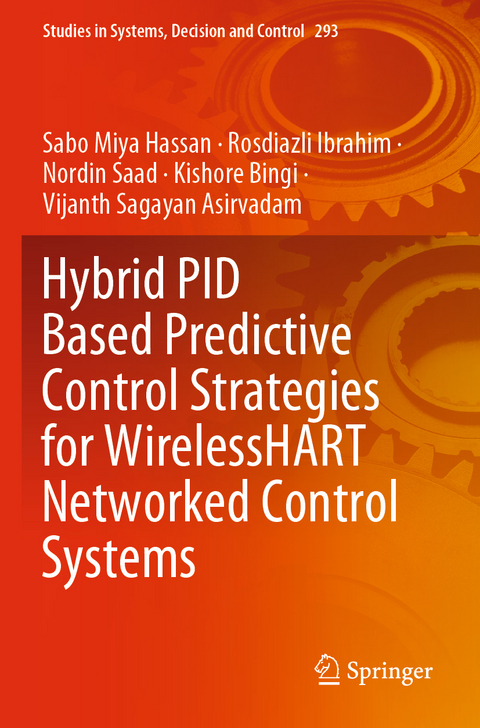 Hybrid PID Based Predictive Control Strategies for WirelessHART Networked Control Systems - Sabo Miya Hassan, Rosdiazli Ibrahim, Nordin Saad, Kishore Bingi, Vijanth Sagayan Asirvadam
