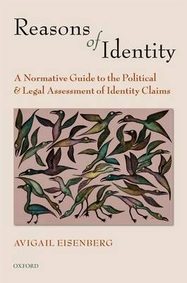 Reasons of Identity -  Avigail Eisenberg