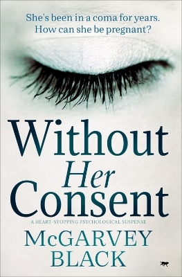Without Her Consent - McGarvey Black