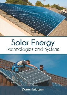 Solar Energy: Technologies and Systems - 