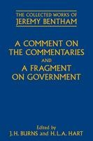 Comment on the Commentaries and A Fragment on Government -  Philip Schofield