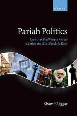 Pariah Politics -  Shamit Saggar