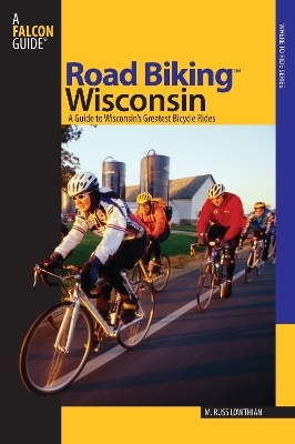 Road Biking™ Wisconsin - Russ Lowthian