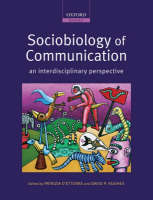 Sociobiology of Communication - 