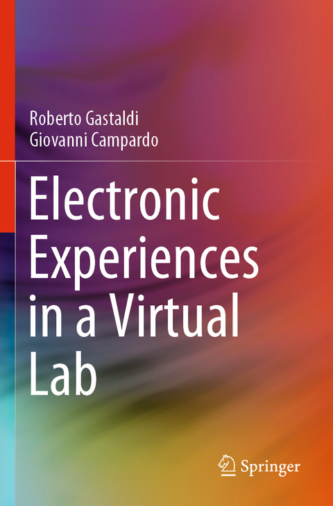 Electronic Experiences in a Virtual Lab - Roberto Gastaldi, Giovanni Campardo