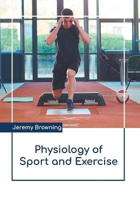 Physiology of Sport and Exercise - 