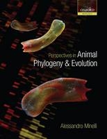 Perspectives in Animal Phylogeny and Evolution -  Alessandro Minelli