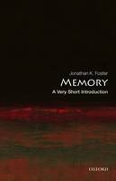 Memory: A Very Short Introduction -  Jonathan K. Foster