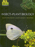 Insect-Plant Biology -  Marcel Dicke,  Joop J. A. van Loon,  Louis M. Schoonhoven