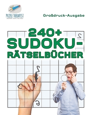 240+ Sudoku-Rätselbücher Großdruck-Ausgabe -  Puzzle Therapist