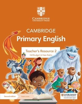 Cambridge Primary English Teacher's Resource 2 with Digital Access - Gill Budgell, Kate Ruttle