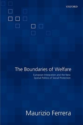 Boundaries of Welfare -  Maurizio Ferrera