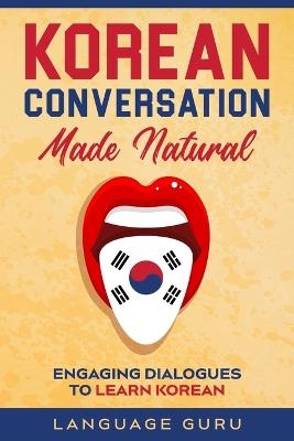 Korean Conversation Made Natural -  Language Guru