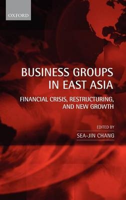 Business Groups in East Asia - 