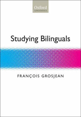 Studying Bilinguals -  Francois Grosjean