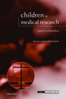 Children in Medical Research -  Lainie Friedman Ross