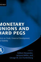 Monetary Unions and Hard Pegs - 