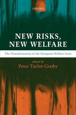 New Risks, New Welfare - 