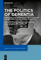The Politics of Dementia - 
