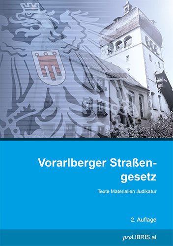 Vorarlberger Straßengesetz - 